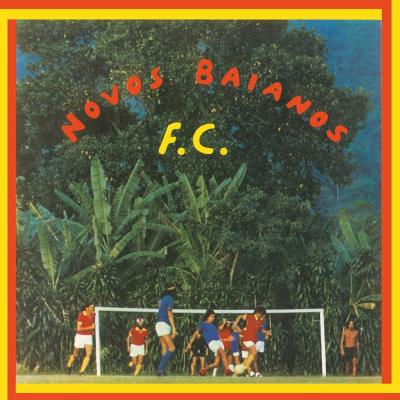 Capa do álbum 'Novos Baianos F.C.', from the Music collection