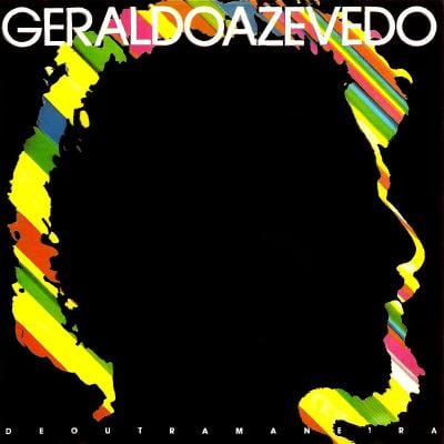lp geraldo azevedo - de outra maneira - nhzeif, from the Music collection
